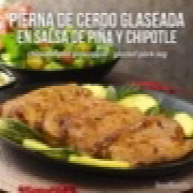 Video de Pierna de Cerdo Glaseada con Piña y Chipotle (Licuadora)